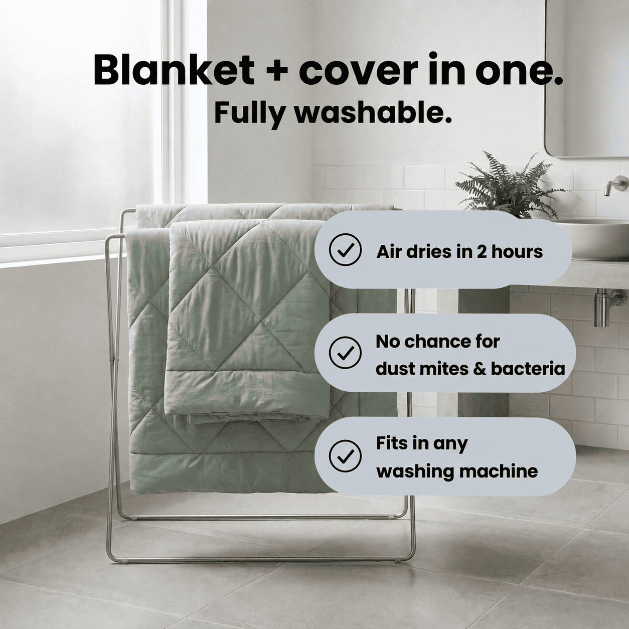 EasySleep Blanket® Quick-drying 2-in-1 duvet that eliminates the need for bedding.
